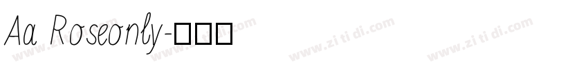 Aa Roseonly字体转换